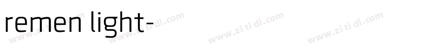 remen light字体转换